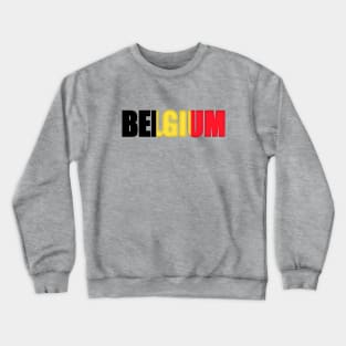 Belgium Belgique Crewneck Sweatshirt